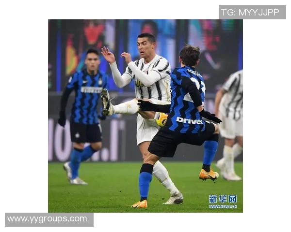 尤文图斯与国际米兰激战正酣双方争夺意甲积分榜重要地位